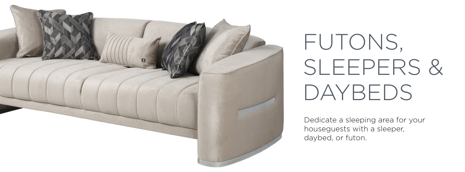 Futons Sleepers and Daybeds. Dedicate a sleeping area for your house guests with a sleeper, daybed, or futon.