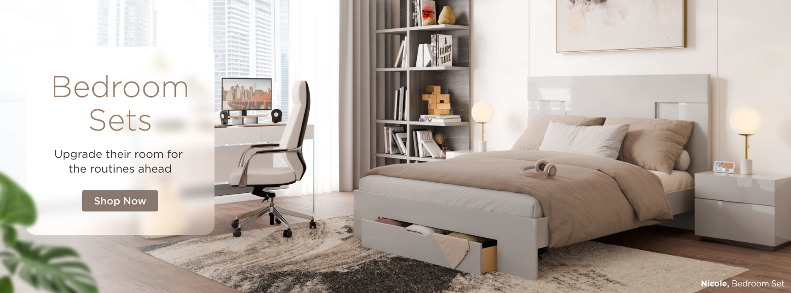 Bedroom Sets. Upgrade their room for the routines ahead. Shop Now.