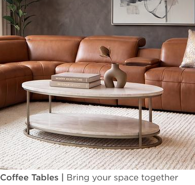 Coffee Tables. Bring your space together